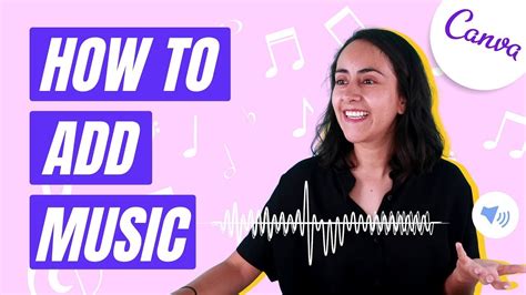 how to add music to a video in canva and why music is the heart of any story